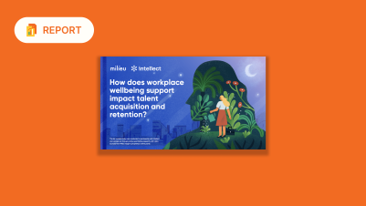 R-Intellect x Milieu 2025 Report_ How Does Workplace Wellbeing Support Impact Talent Acquisition and Retention (1)